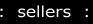 Sellers