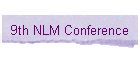 9th NLM Conference