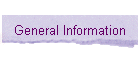 General Information