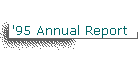 '95 Annual Report