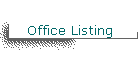 Office Listing