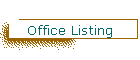 Office Listing