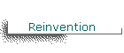Reinvention