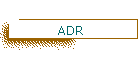 ADR