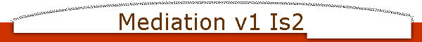 Mediation v1 Is2