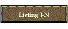 Listings J-N