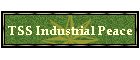 TSS Industrial Peace