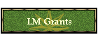 LM Grants
