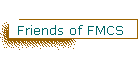Friends of FMCS