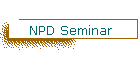 NPD Seminar