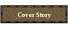 Cover Story