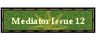 Mediator Issue 12