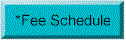 Fee Schedule