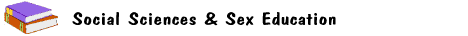 Social Sciences & Sex Education