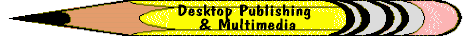 Desktop Publishing & Multimedia