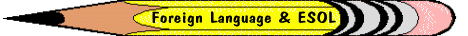 Foreign Language & ESOL