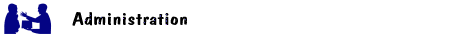 Administration