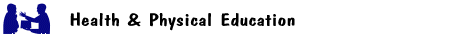 Health & Physical Education