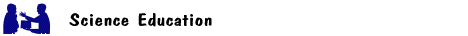 Science Education
