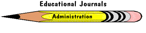 [Educational Journals - Administration]