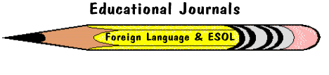 [Educational Journals - Foreign Language & ESOL]
