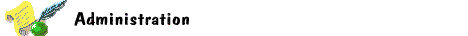 [Administration]