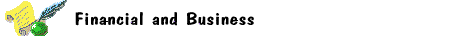 [Financial and Business]