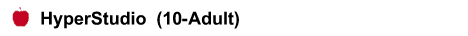 HyperStudio (10-Adult)