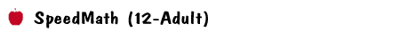 SpeedMath (12-Adult)