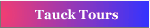 Tauck Tours - Adventure Tours, hiking and Cruises to the Canadian Rockies and Hawaii