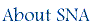 About SNA