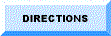 Directions