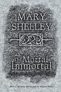 The Mortal Immortal cover