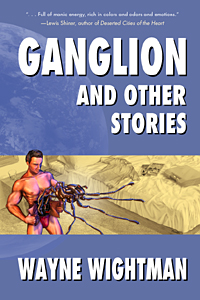 Ganglion and Other Stories cover