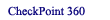 Click here to take a scheduled CheckPoint 360 evaluation