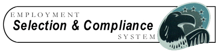 Employment Selection and Compliance System